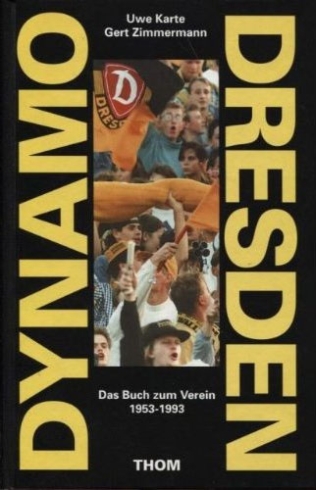 dynamo-dresden-das-buch-zum-verein-1953-1993